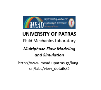 University of Patras Fluid Mechanics Laboratory Multiphase Flow Modeling and Simulation
